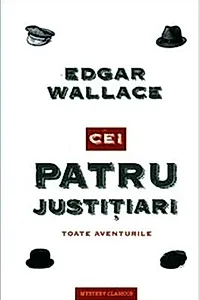 Cei patru justițiari. Toate aventurile