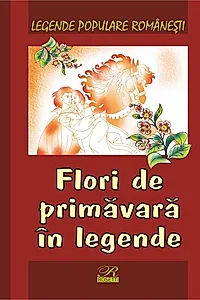 Flori de primăvară în legende