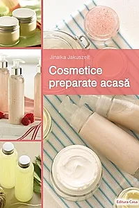 Cosmetice preparate acasă