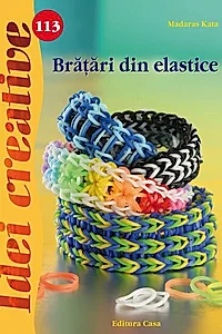 Brăţări din elastice. Idei creative 113