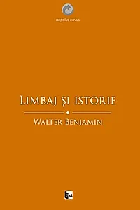 Limbaj și istorie. Eseuri filosofice