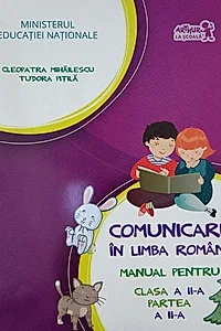 Comunicare în limba română. Manual pentru Clasa a II-a, partea a II-a (+ CD)
