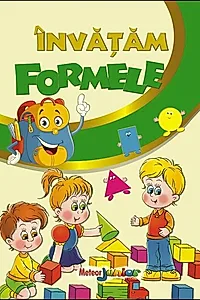 Învățăm formele
