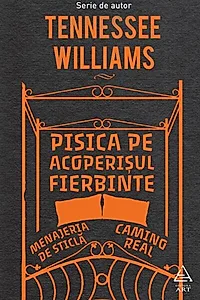 Pisica pe acoperişul fierbinte | Menajeria de sticlă | Camino Real