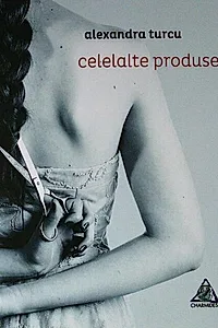 Celelalte produse