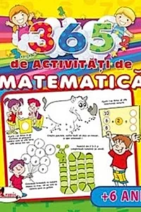 365 de activități de matematică (+6 ani)