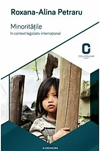 Minoritățile în context legislativ internațional