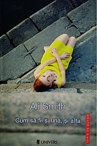 Cum să fii și una, și alta