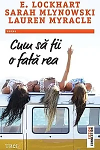 Cum să fii o fată rea