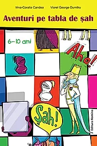 Aventuri pe tabla de șah (6-10 ani)