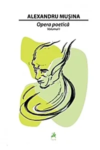 Opera poetică. Vol.1