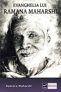 Evanghelia lui Ramana Maharshi