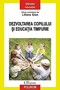 Dezvoltarea copilului și educația timpurie