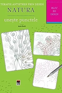 Terapie antistres. Bloc de desen. Natura. Unește punctele
