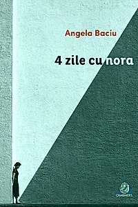 4 zile cu Nora