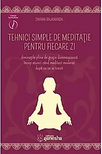 Tehnici simple de meditație pentru fiecare zi