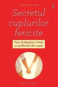 Secretul cuplurilor fericite
