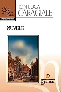 Nuvele - Ion Luca Caragiale