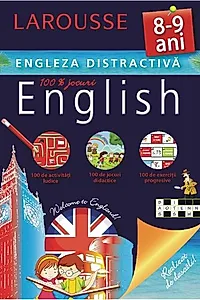 Larousse. Engleza distractivă 8-9 ani