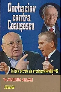 Gorbaciov contra Ceaușescu