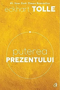 Puterea prezentului. Editia a VI-a