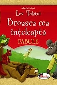 Broasca cea înțeleaptă. Fabule