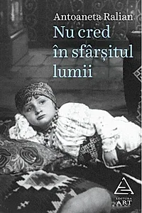 Nu cred în sfârșitul lumii