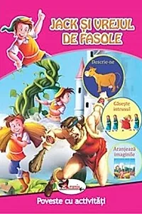 Jack și vrejul de fasole. Poveste cu activități