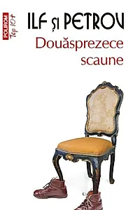 Douăsprezece scaune (Top 10+)