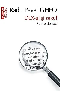 Dex-ul și sexul. Carte de joc