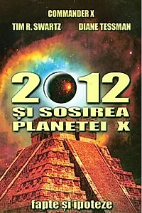 2012 și sosirea planetei X
