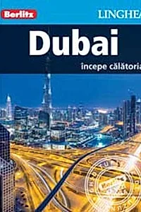 Dubai incepe calatoria