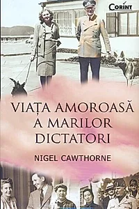 Viaţa amoroasă a marilor dictatori
