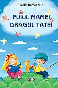 Puiul mamei, dragul tatei