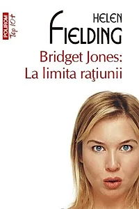 Bridget Jones: La limita raţiunii (Top 10+)