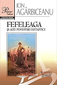Fefeleaga și alte povestiri fantastice