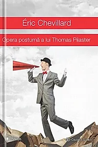 Opera postumă a lui Thomas Pilaster