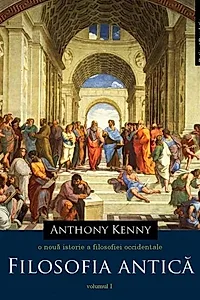 O nouă istorie a filosofiei occidentale. Vol. I - Filosofia antică