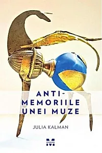 Antimemoriile unei muze