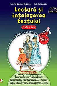 Lectură și înțelegerea textului. Clasa a IV-a