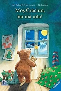 Moș Crăciun, nu mă uita!