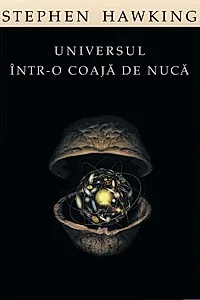 Universul într-o coajă de nucă