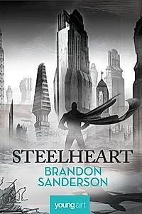 Steelheart (Vol. 1)
