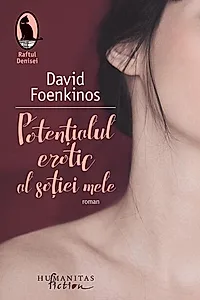Potenţialul erotic al soţiei mele