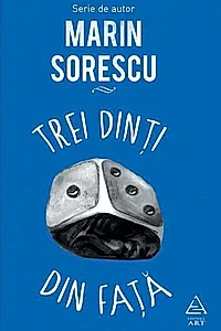 Trei dinţi din faţă