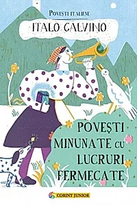 Povești minunate cu lucruri fermecate