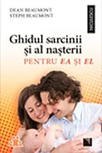 Ghidul sarcinii şi al naşterii pentru EA şi EL