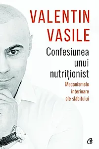 Confesiunea unui nutriționist
