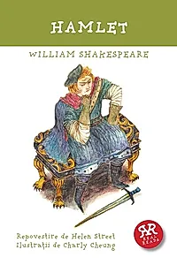 Hamlet. Repovestire dupa William Shakespeare