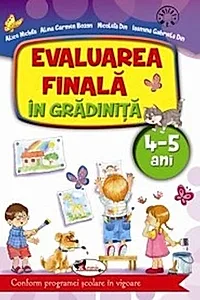 Evaluarea finală în grădiniță 4-5 ani